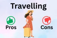 Advantages and Disadvantages of Travelling: Shocking Facts