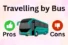 Advantages and Disadvantages of Travelling by Bus: Real Journey Truth