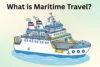 What is Maritime Travel: Guide to Sea-Based Adventures - Post Thumbnail