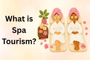 What is Spa Tourism: Guide to Wellness and Relaxation Travel